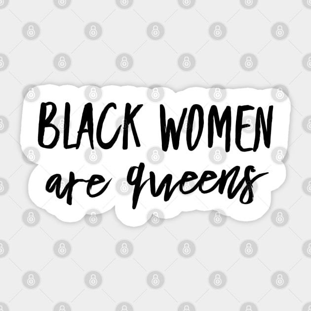 Black Women Are Queens | African American | Black Lives Sticker by UrbanLifeApparel